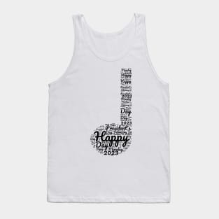 Happy President's Day T-shirt Tank Top